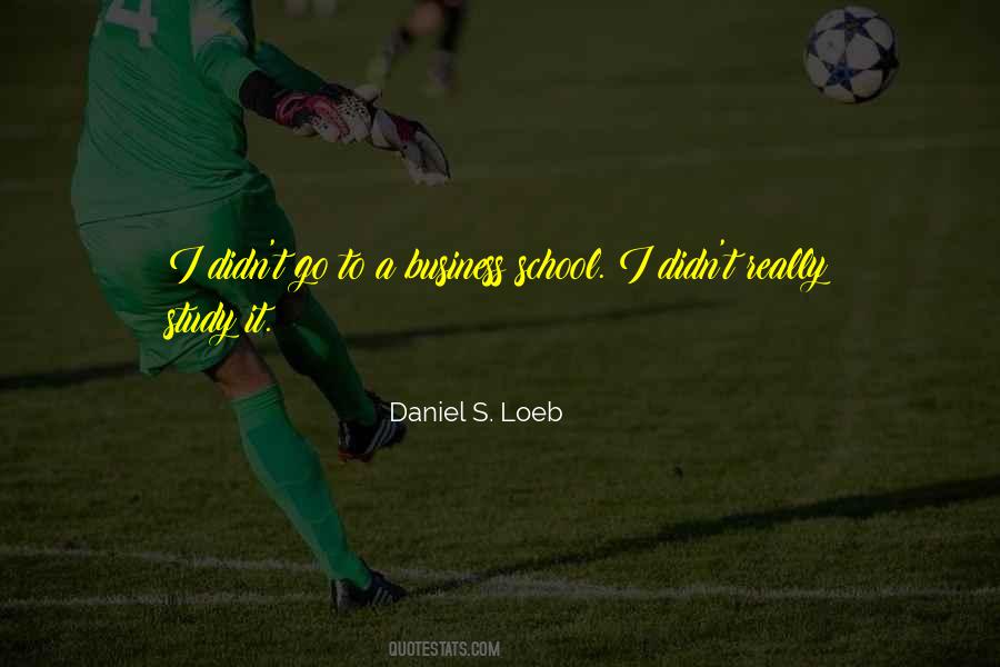 Daniel S. Loeb Quotes #1525303