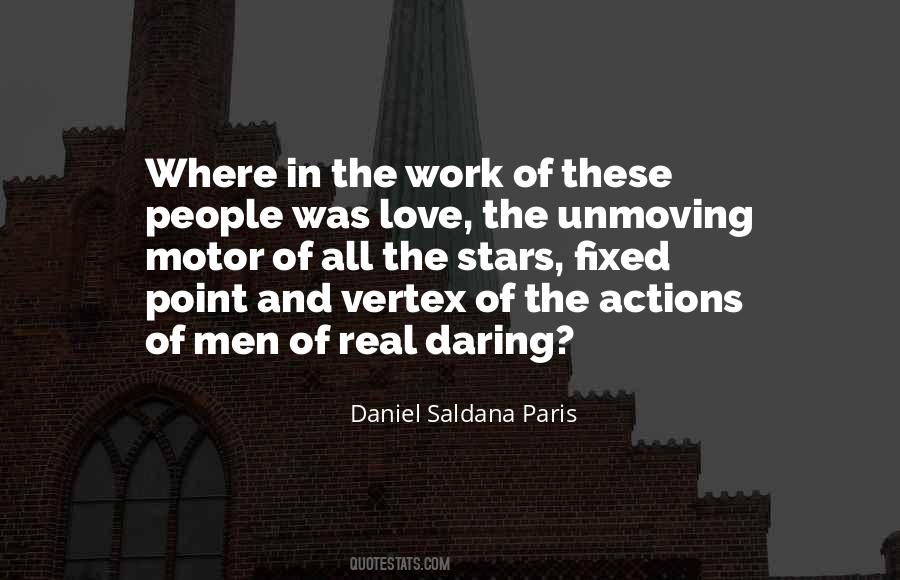 Daniel Saldana Paris Quotes #1614449