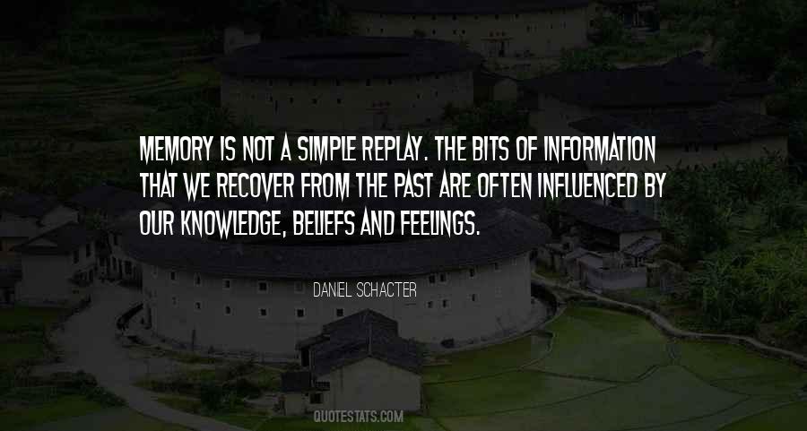 Daniel Schacter Quotes #465916 Daniel Schacter Quotes #465916