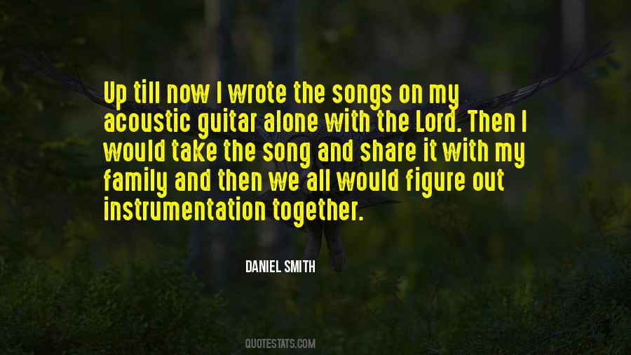 Daniel Smith Quotes #1138510