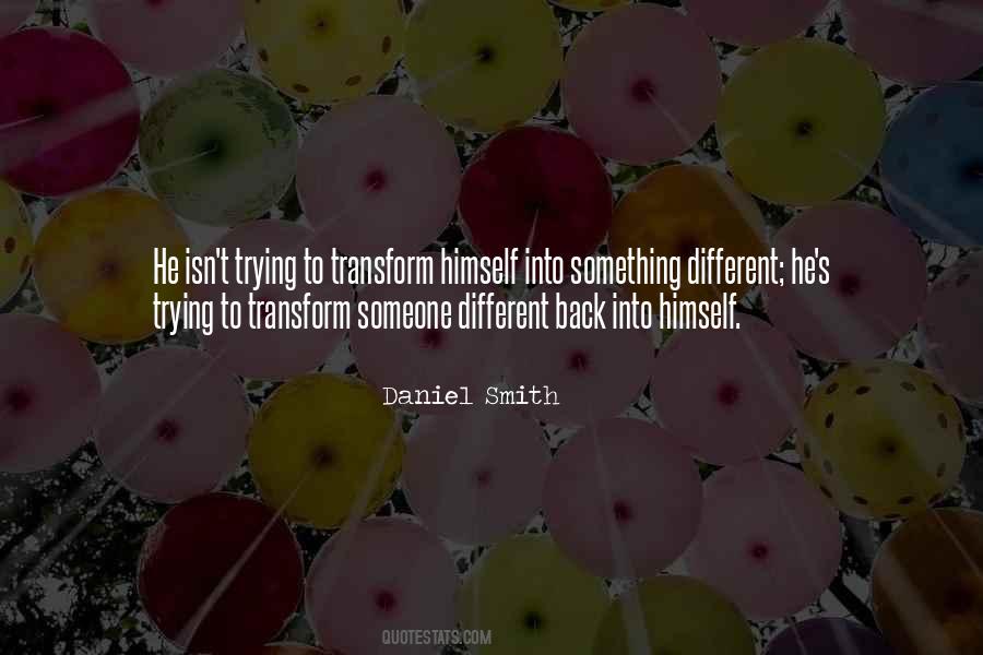 Daniel Smith Quotes #1699733
