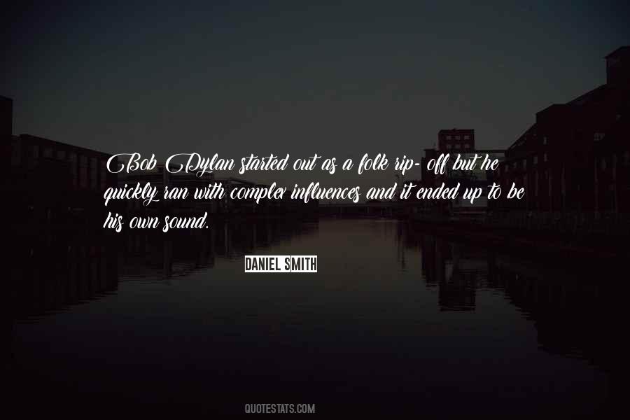 Daniel Smith Quotes #413175