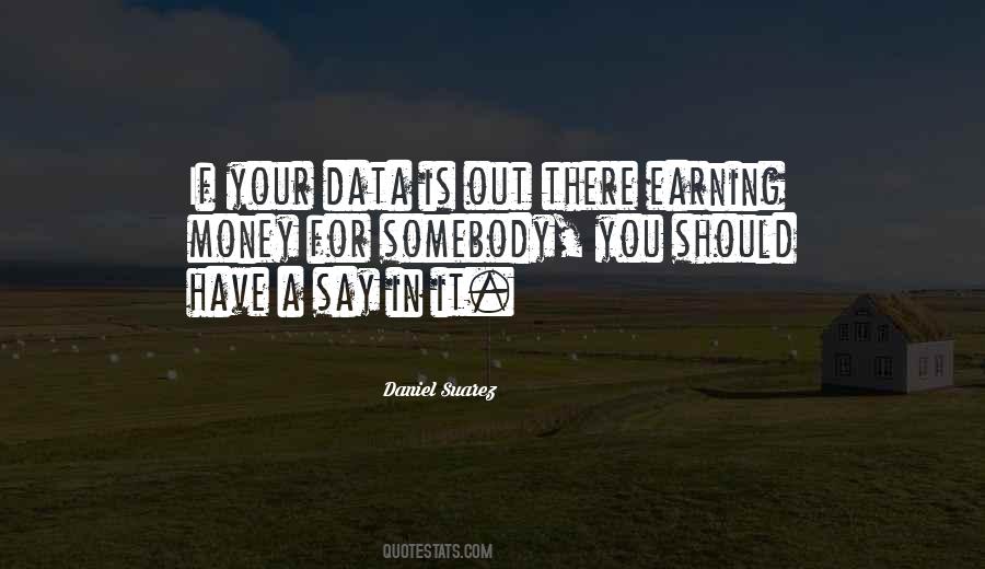 Daniel Suarez Quotes #104238