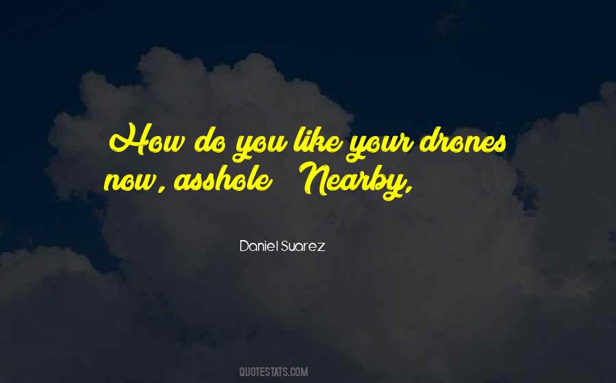 Daniel Suarez Quotes #1048655