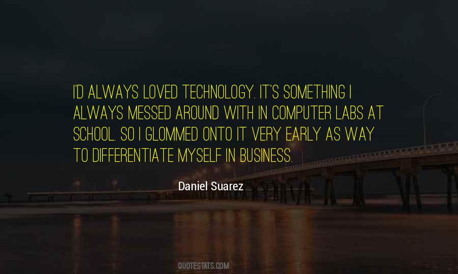 Daniel Suarez Quotes #1124445