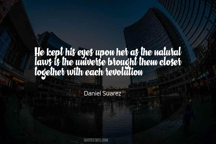 Daniel Suarez Quotes #1250720