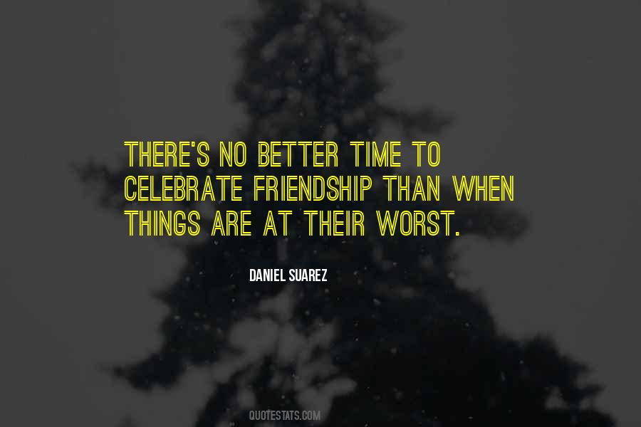 Daniel Suarez Quotes #1749587