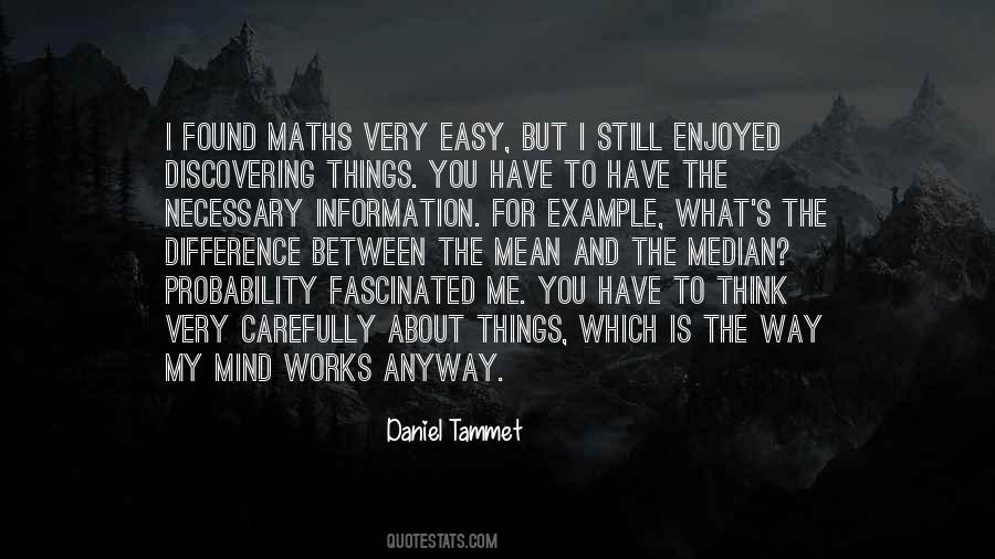 Daniel Tammet Quotes #434073