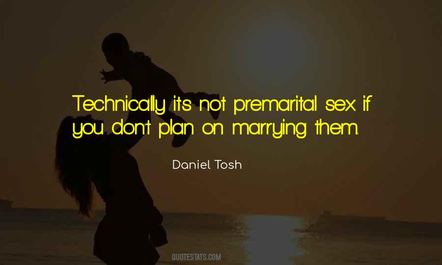 Daniel Tosh Quotes #1173798