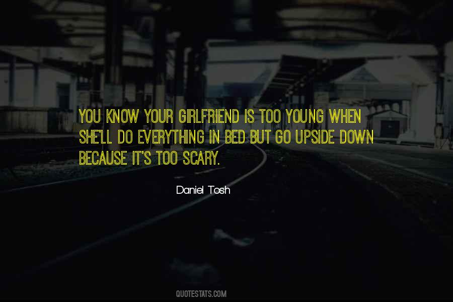 Daniel Tosh Quotes #466550