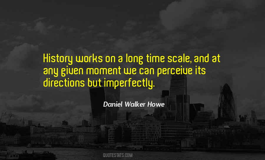 Daniel Walker Howe Quotes #1189653