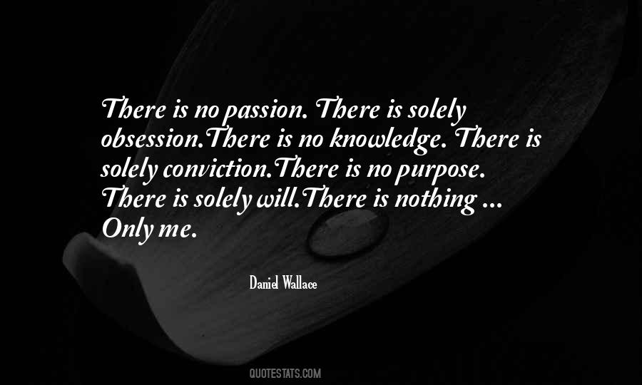 Daniel Wallace Quotes #1836401