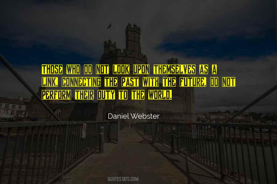 Daniel Webster Quotes #1231679