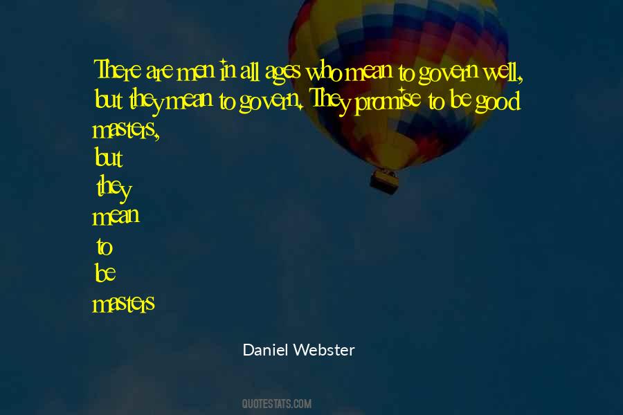 Daniel Webster Quotes #994107
