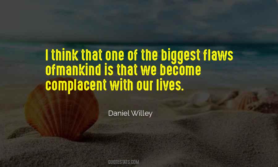 Daniel Willey Quotes #7523