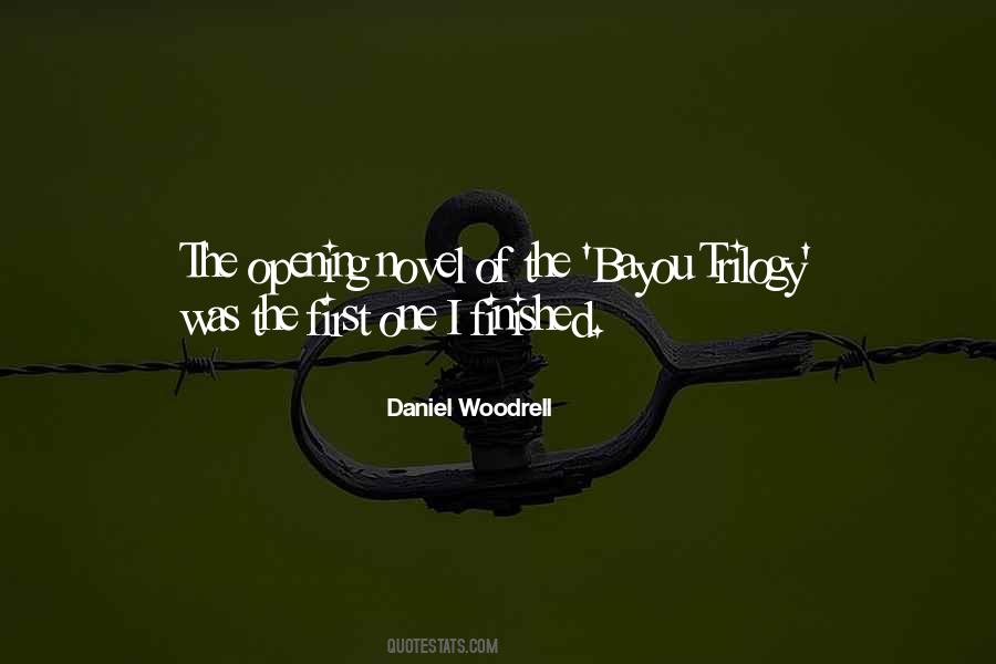 Daniel Woodrell Quotes #1087985