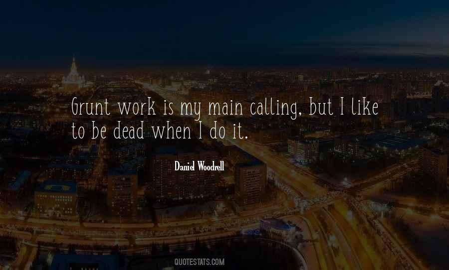 Daniel Woodrell Quotes #1114567