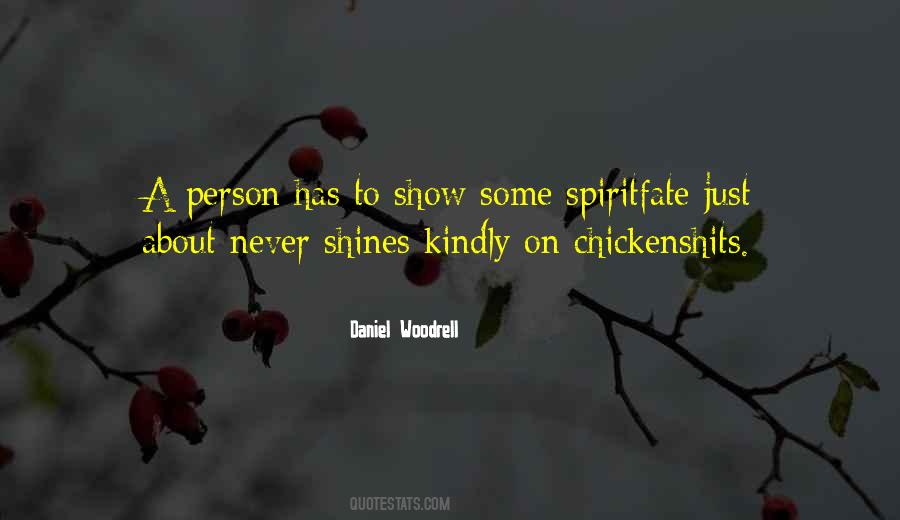 Daniel Woodrell Quotes #1782772