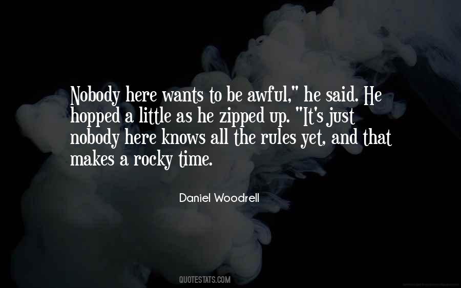 Daniel Woodrell Quotes #401189