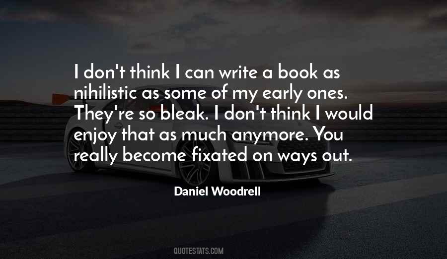 Daniel Woodrell Quotes #532773