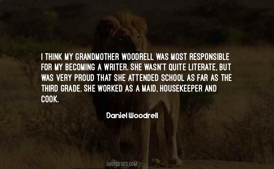 Daniel Woodrell Quotes #7295