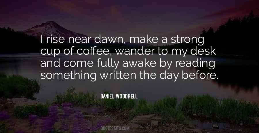 Daniel Woodrell Quotes #764669