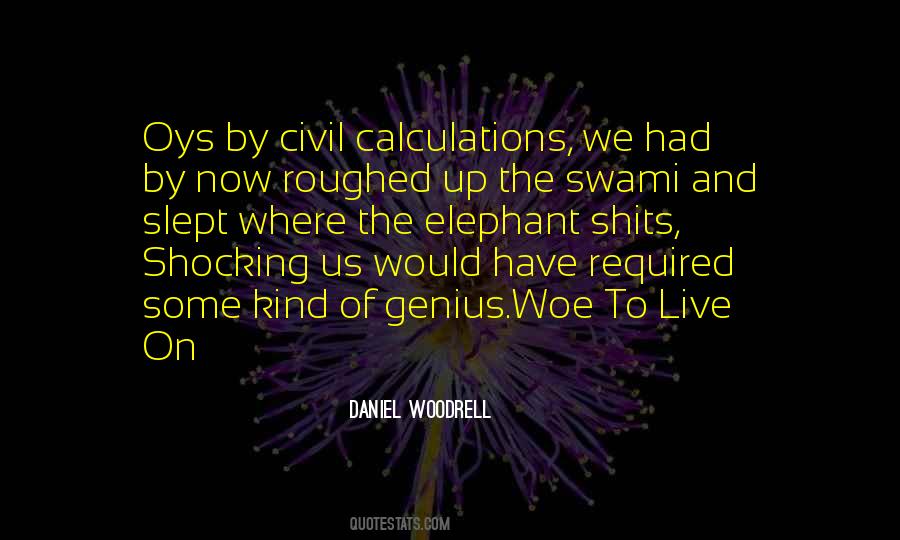 Daniel Woodrell Quotes #961370