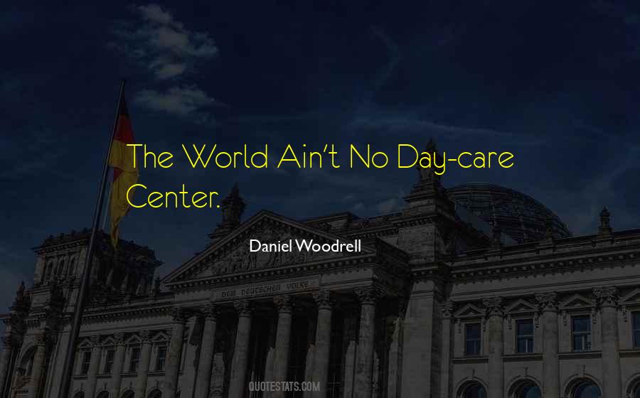 Daniel Woodrell Quotes #98320