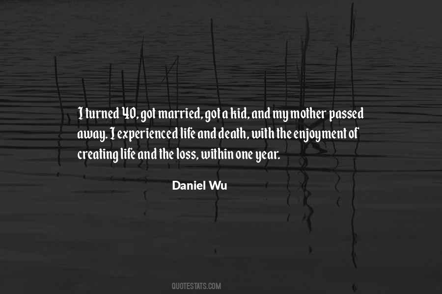 Daniel Wu Quotes #1179224