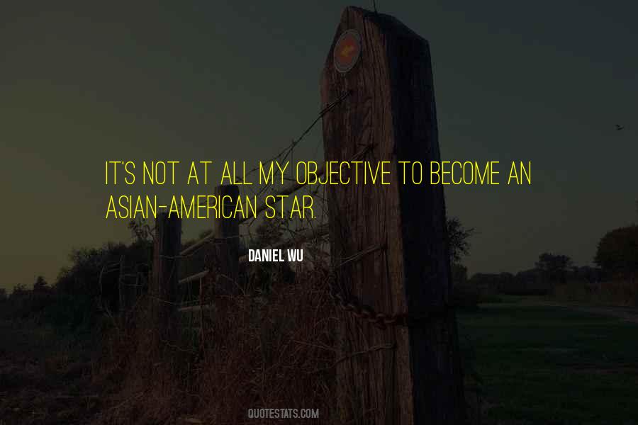 Daniel Wu Quotes #1207403