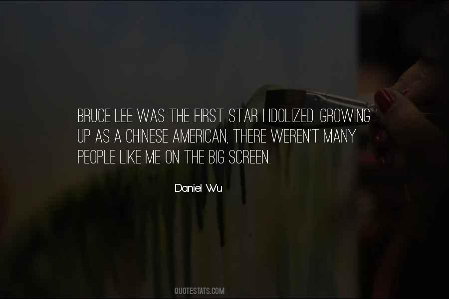 Daniel Wu Quotes #1218784