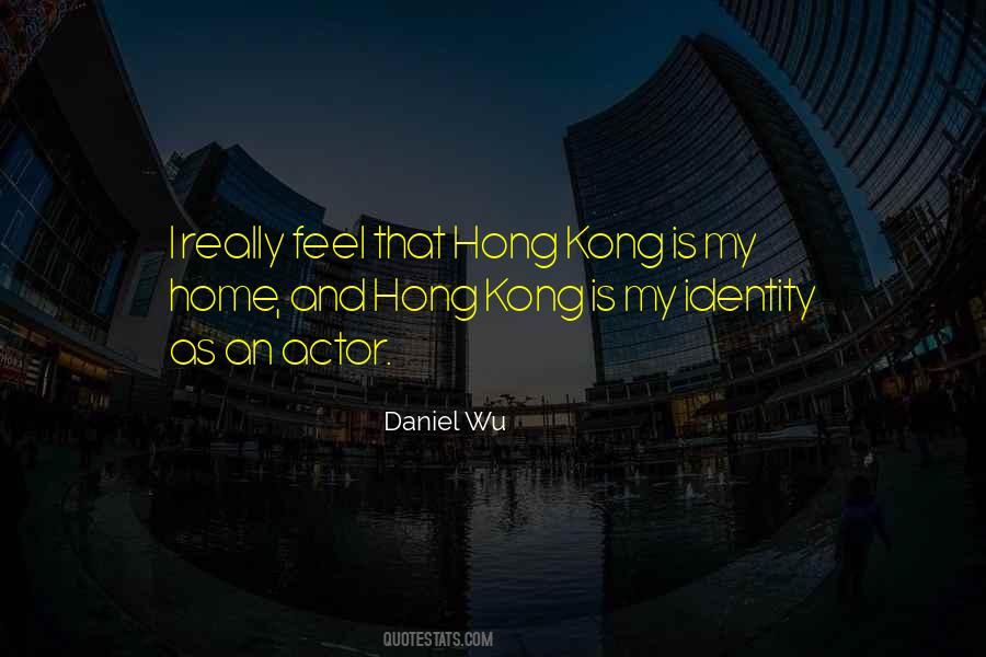 Daniel Wu Quotes #148779