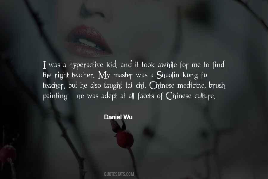 Daniel Wu Quotes #1533368