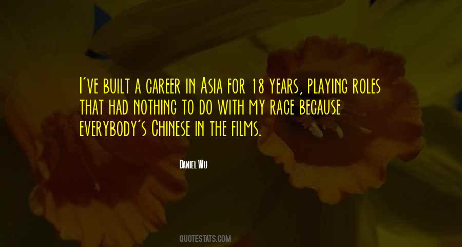 Daniel Wu Quotes #1746377