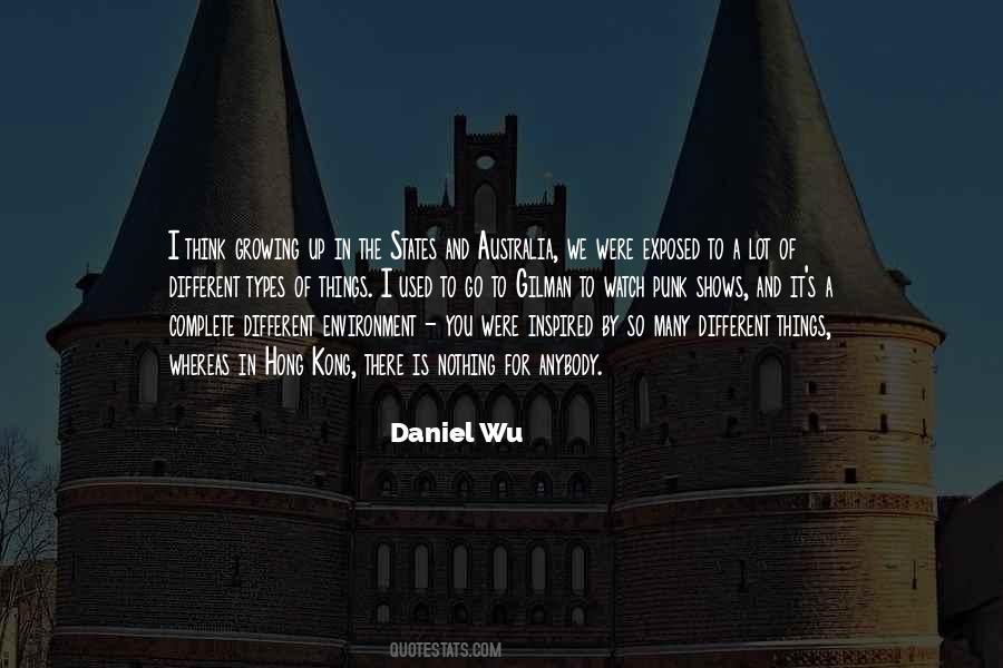 Daniel Wu Quotes #316884