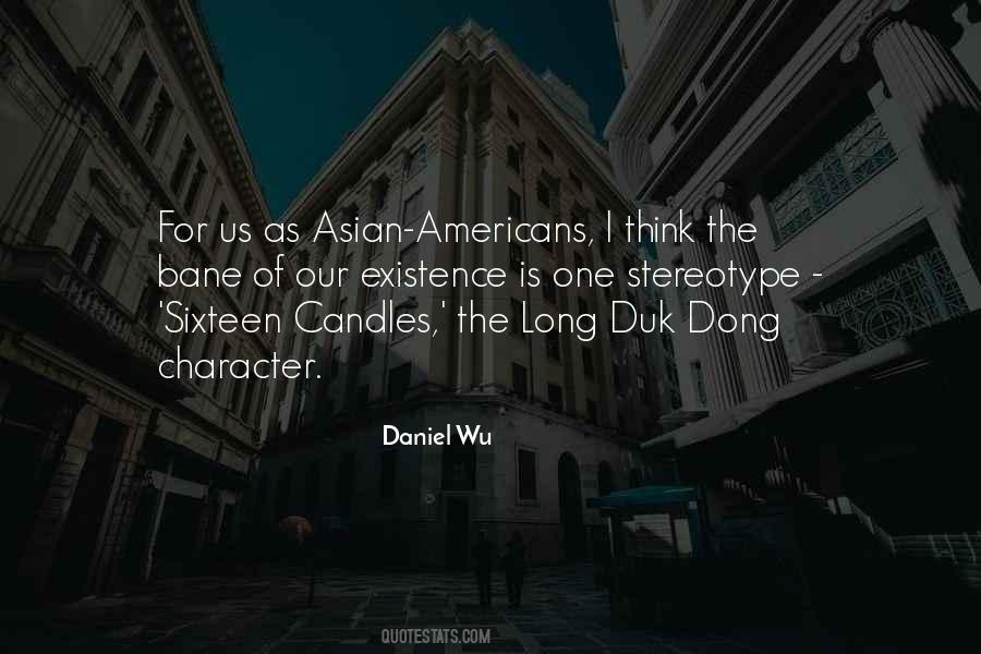 Daniel Wu Quotes #400568