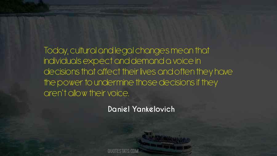 Daniel Yankelovich Quotes #1774904