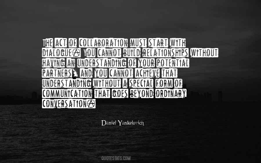 Daniel Yankelovich Quotes #789557