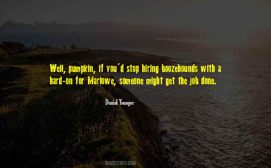 Daniel Younger Quotes #1115520