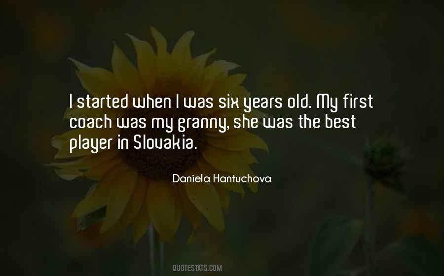 Daniela Hantuchova Quotes #1680832