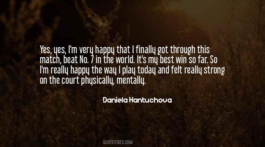 Daniela Hantuchova Quotes #595564