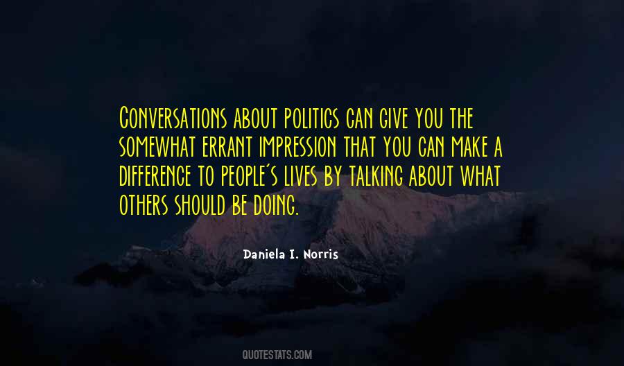 Daniela I. Norris Quotes #710218