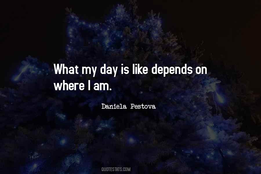 Daniela Pestova Quotes #623555