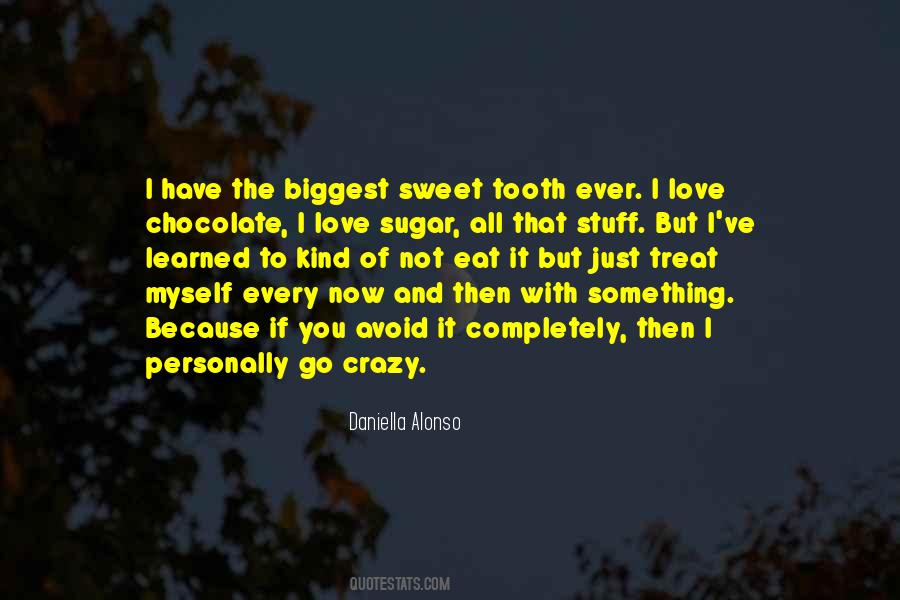 Daniella Alonso Quotes #603760