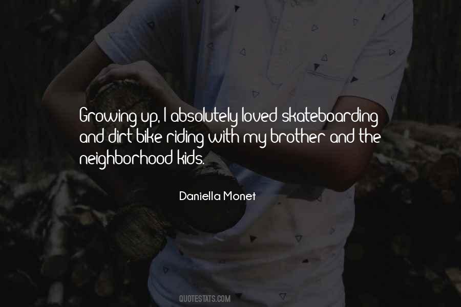 Daniella Monet Quotes #334527