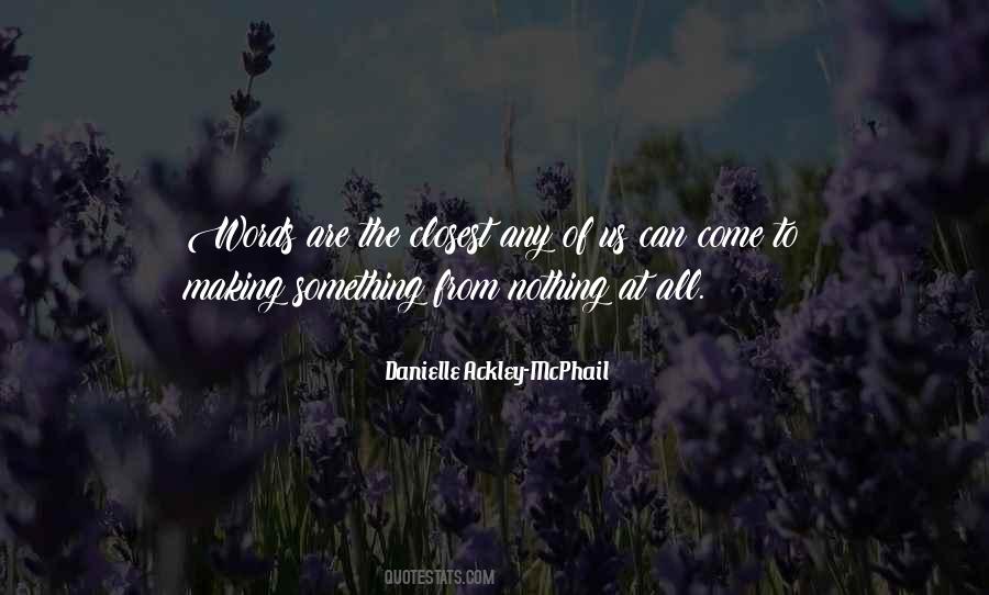 Danielle Ackley-McPhail Quotes #344150