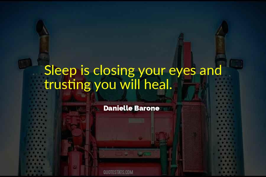 Danielle Barone Quotes #627923