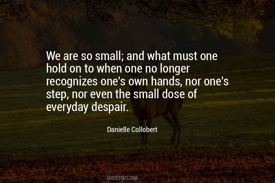 Danielle Collobert Quotes #806225 Danielle Collobert Quotes #806225