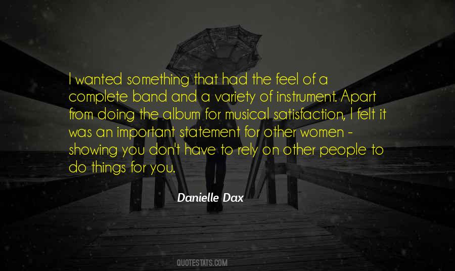 Danielle Dax Quotes #1635363