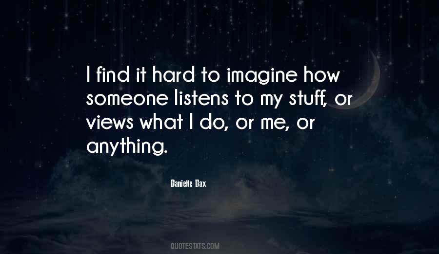 Danielle Dax Quotes #28596